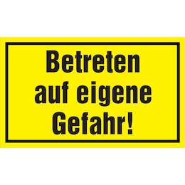 1177434 - Hinweisschild 250x150mm Betreten eigene Gefahr,1Stk.
